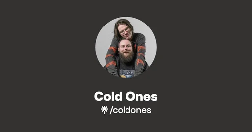Cold Ones